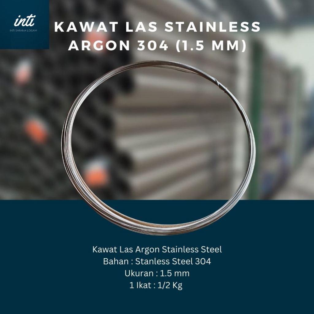Kawat Las Tambal Argon Stainless 304 (1.5 mm) 1/2 Kg