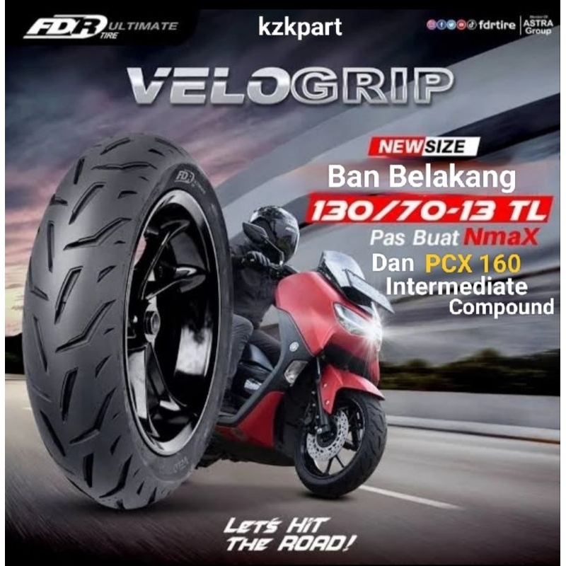 Ban Tubeless Belakang Yamaha Nmax / PCX160  FDR VELOGRIP Intermediate Compound