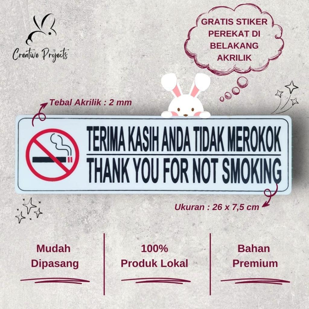 

Sign Akrilik Terima Kasih Anda Tidak Merokok | Sign Acrylic