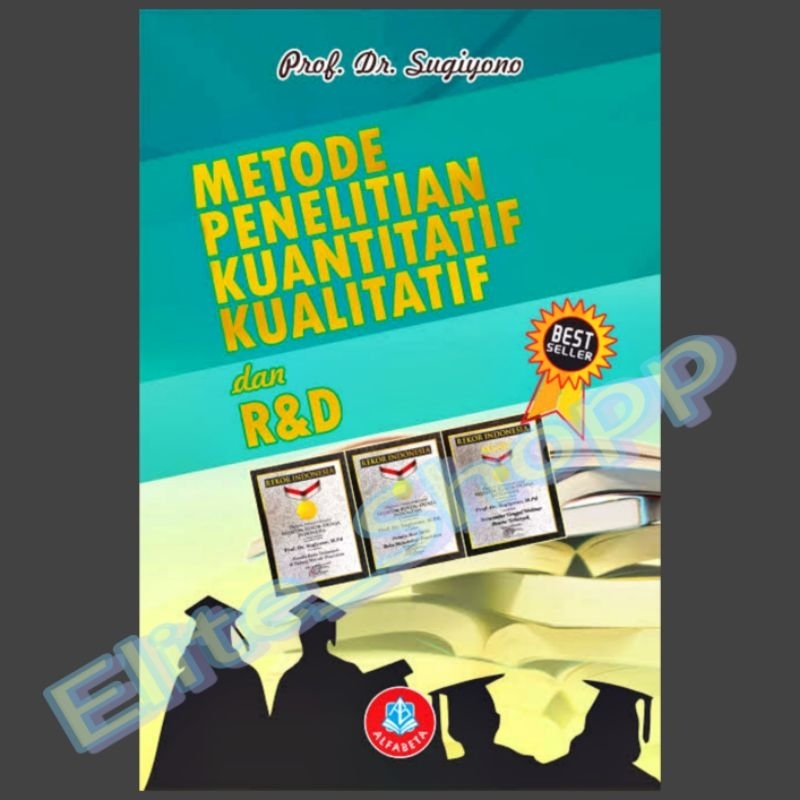 Buku Metode Penelitian Kuantitatif,Kualitatif dan R&D Th 2022 - Sugiyono