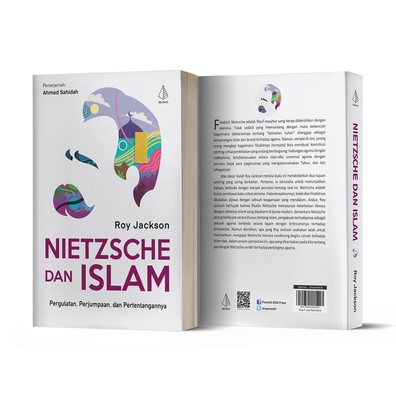 Nietzsche dan Islam (Pergulatan, Perjumpaan, dan Pertentangan)