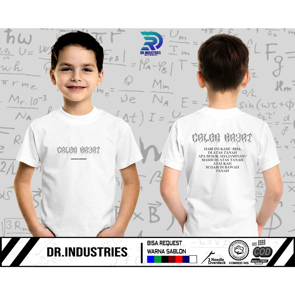 Kaos Anak Dakwah Islami Streetwear  Calon Mayat