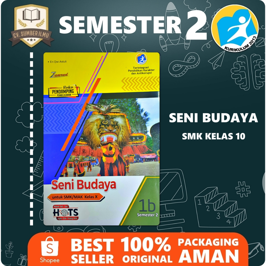 LKS SENI BUDAYA SMK KELAS X 10 SEMESTER 2 K13 | PUTRA NUGRAHA