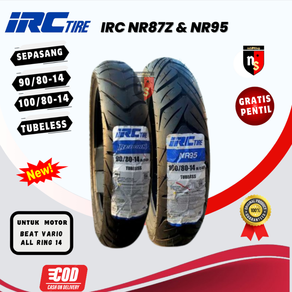 Paket Ban Motor IRC 90/80-14 Dan 100/80-14 Vario 150 New Tubeless Ring 14 Reborn NR 95 Gratis Pentil