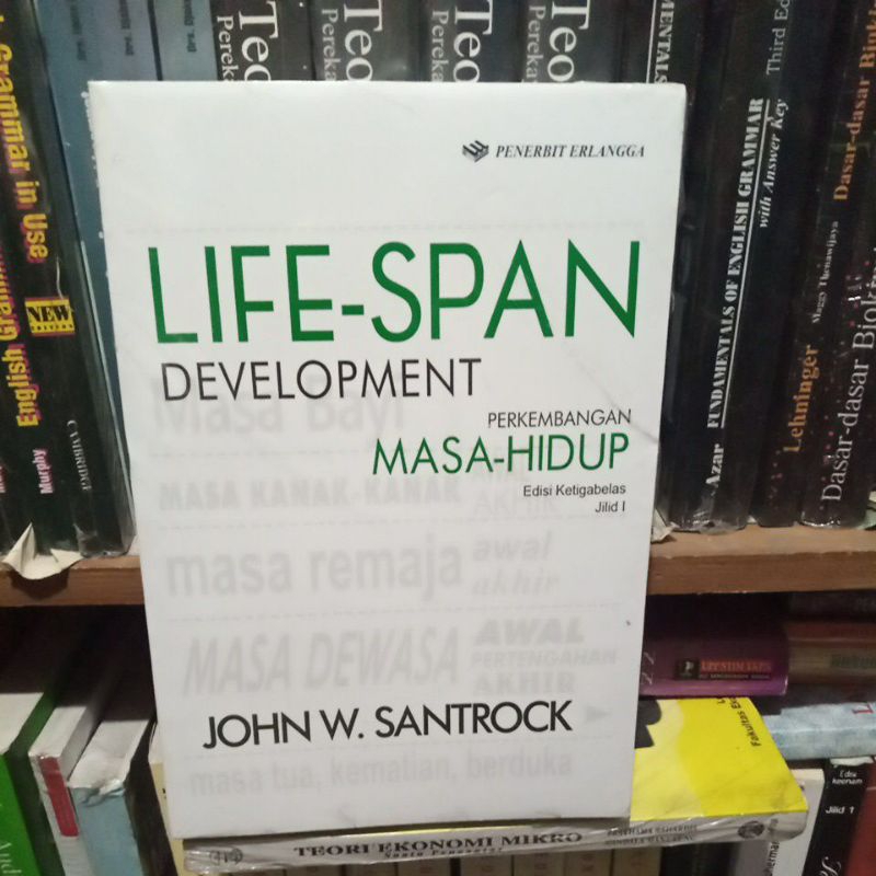 

buku LIFE SPAN DEVELOPMENT perkembangan masa hidup edisi ke-13 jilid 1 dan 2