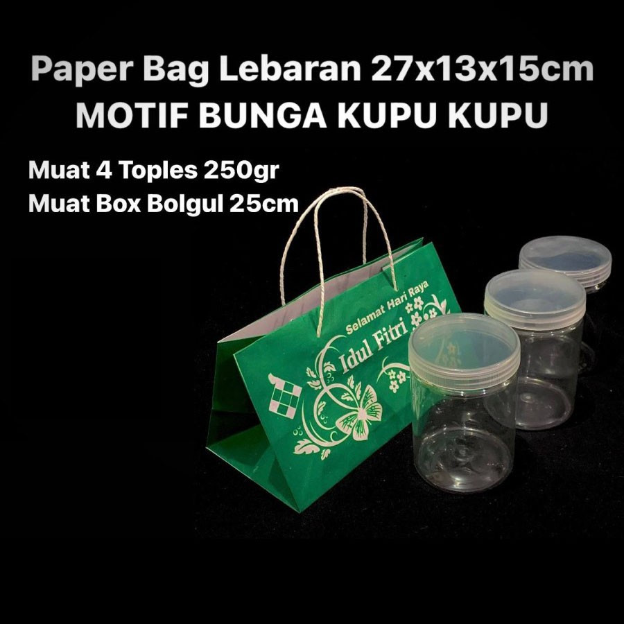 

(10 pcs) paperbag idul fitri tas jinjing 4 toples 250 gr paperbag lebaran hampers kuker nastar 27x13x15 cm