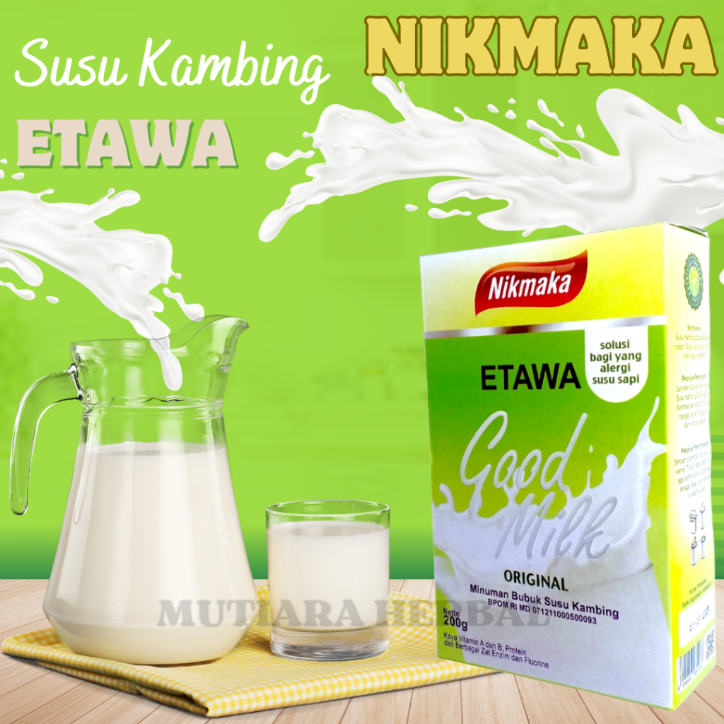 

SUSU KAMBING NIKMAKA ETAWA ORIGINAL | GOOD MILK ETAWA