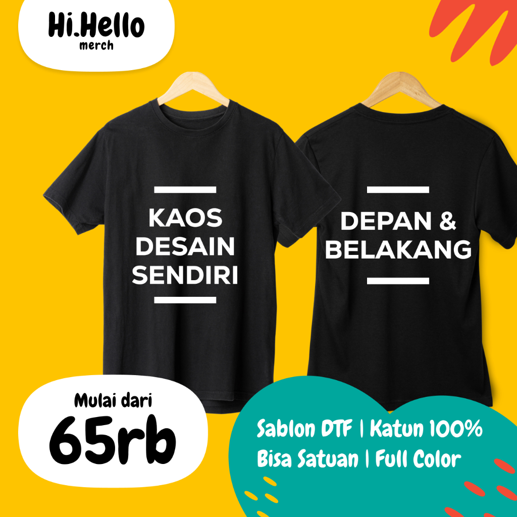 kaos sablon satuan custom desain depan belakang