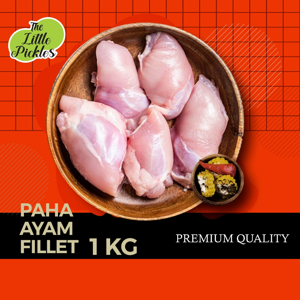 

Paha Ayam Fillet Tanpa Kulit Tanpa Tulang Boneless Chicken Thighs 1kg