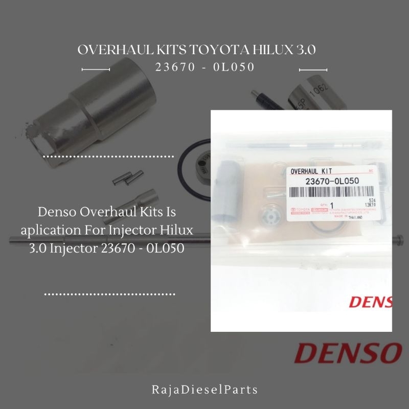 Denso Overhaul kits injector Toyota Hilux 3.0 / Injector 23670-0L050