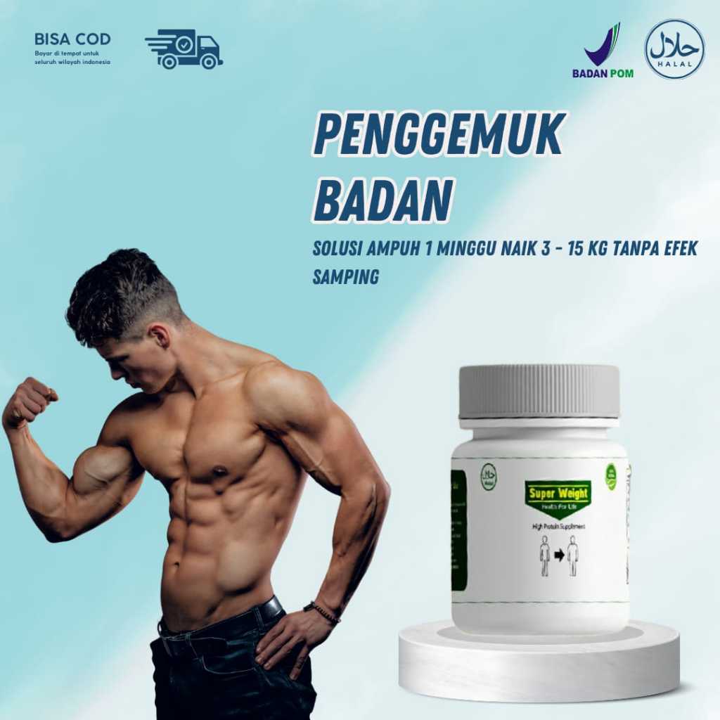 (BIG PROMO) SUPER WEIGHT - Penambah berat Badan kapsul 10X Konsumsi - Penambah Berat Badan - ada Sup