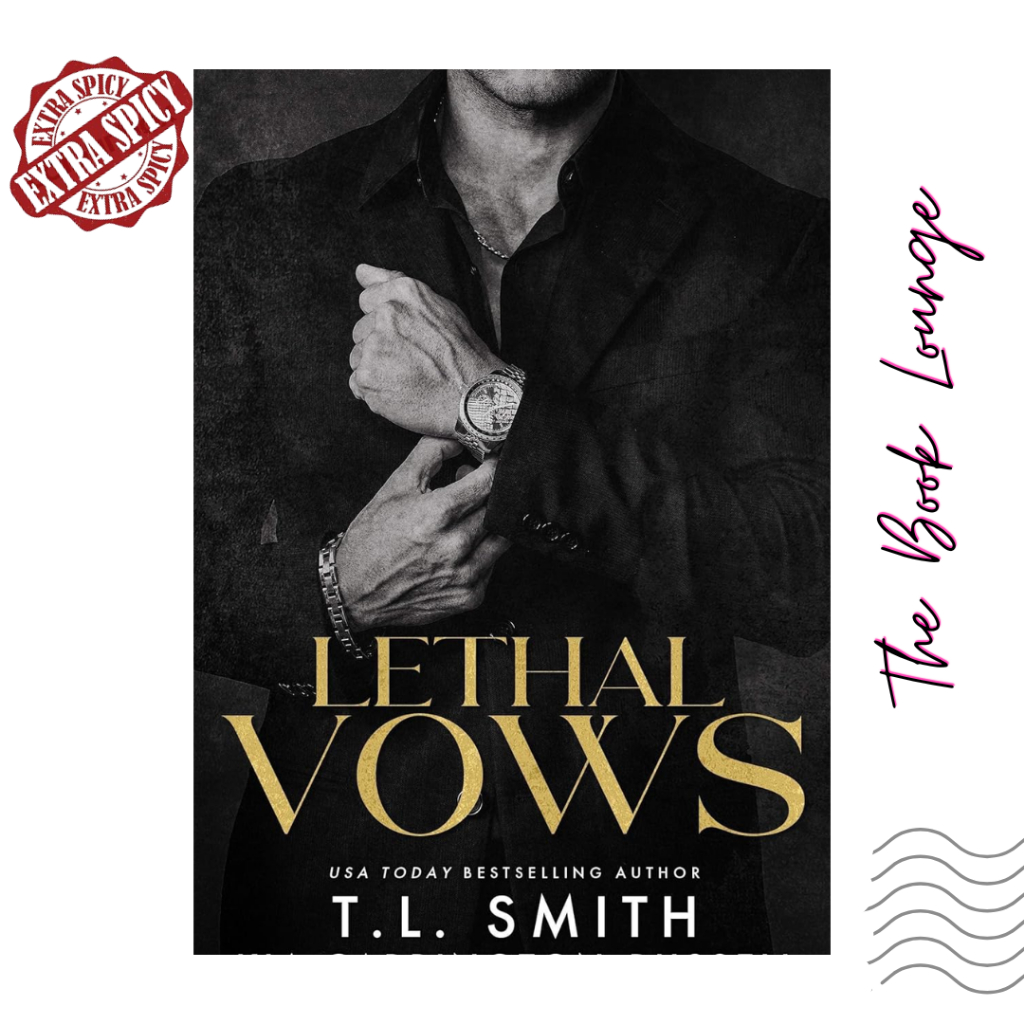 

Lethal Vows //Kia Carrington-Russell and T.L. Smith//