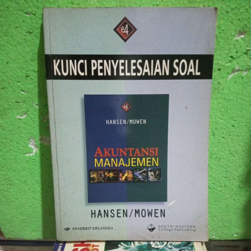 Kunci penyelesaian soal ( akuntansi manajemen/ original ) HANSEN/ MOWEN