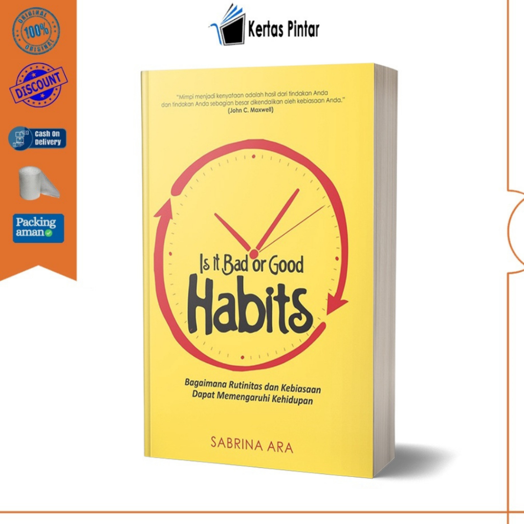Is It Bad Or Good Habits by Sabrina Ara 100% Original