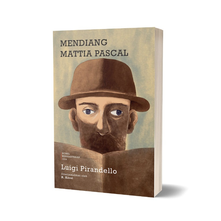 Mendiang Mattia Pascal - Luigi Pirandello