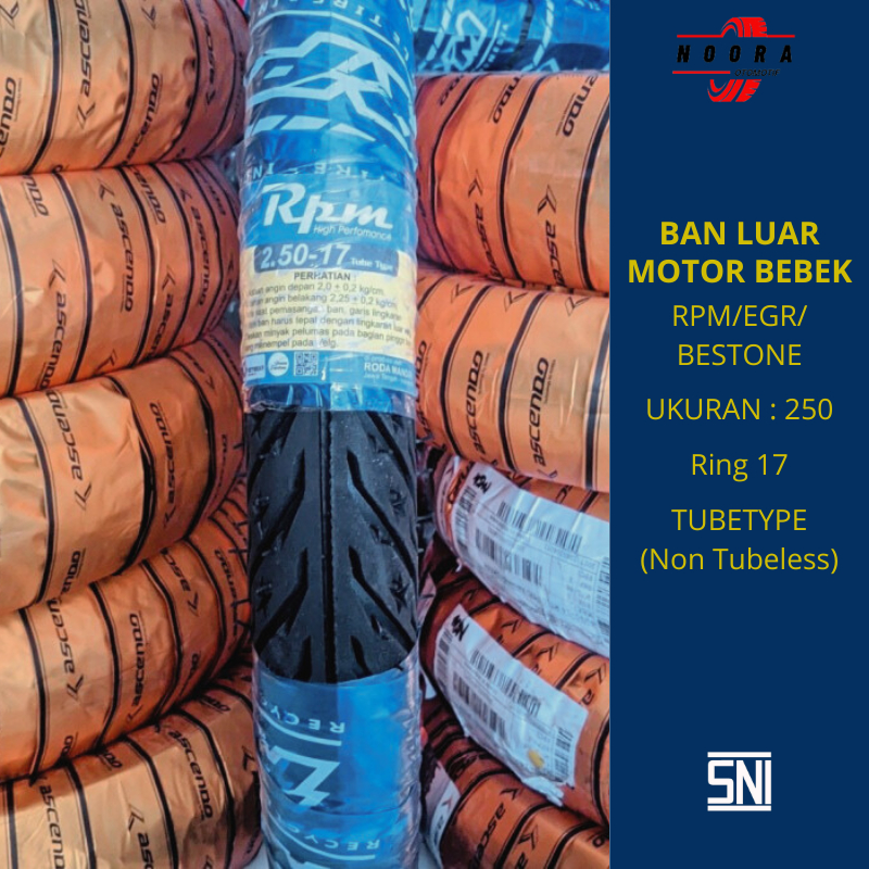 Ban luar sepeda motor bebek merek RPM/Egr/BESTONE 250 ring 17 TUBETYPE