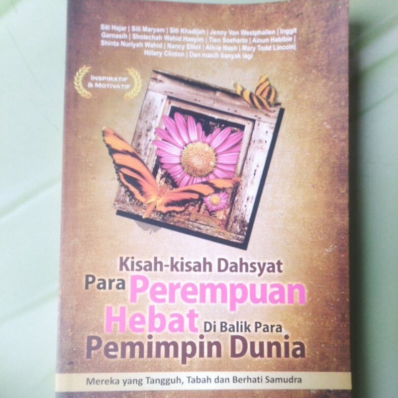 Buku Motivatif Kisah-kisah Dahsyat Para Perempuan Hebat Di Balik Para Pemimpin Dunia - Muhammad Muhi