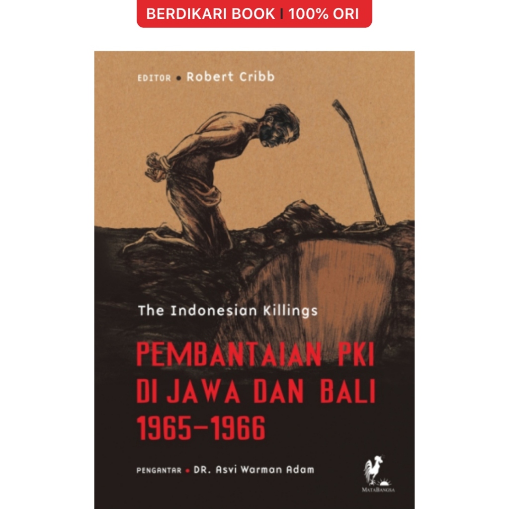 Berdikari - Pembantaian PKI di Jawa dan Bali 1965-1966 - MataBangsa