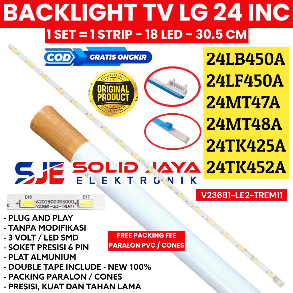 BACKLIGHT TV LED LG 24 INC 24LB450 24LF450 24MT47 24MT48 24TK542 24TK452 24TK452 24TL520 A LAMPU BL 