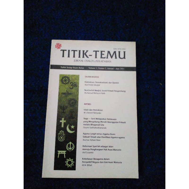 TITIK TEMU Jurnal Dialog Peradaban volume 3 nomor 2 januari - juni 2011