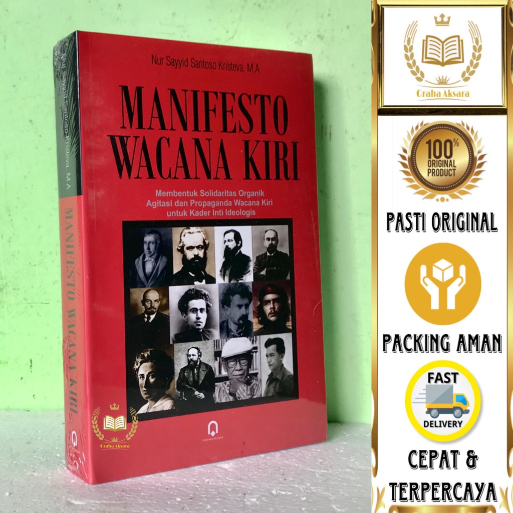 Buku Manifesto Wacana Kiri - Nur Sayyid Santoso Kristeva, M.A
