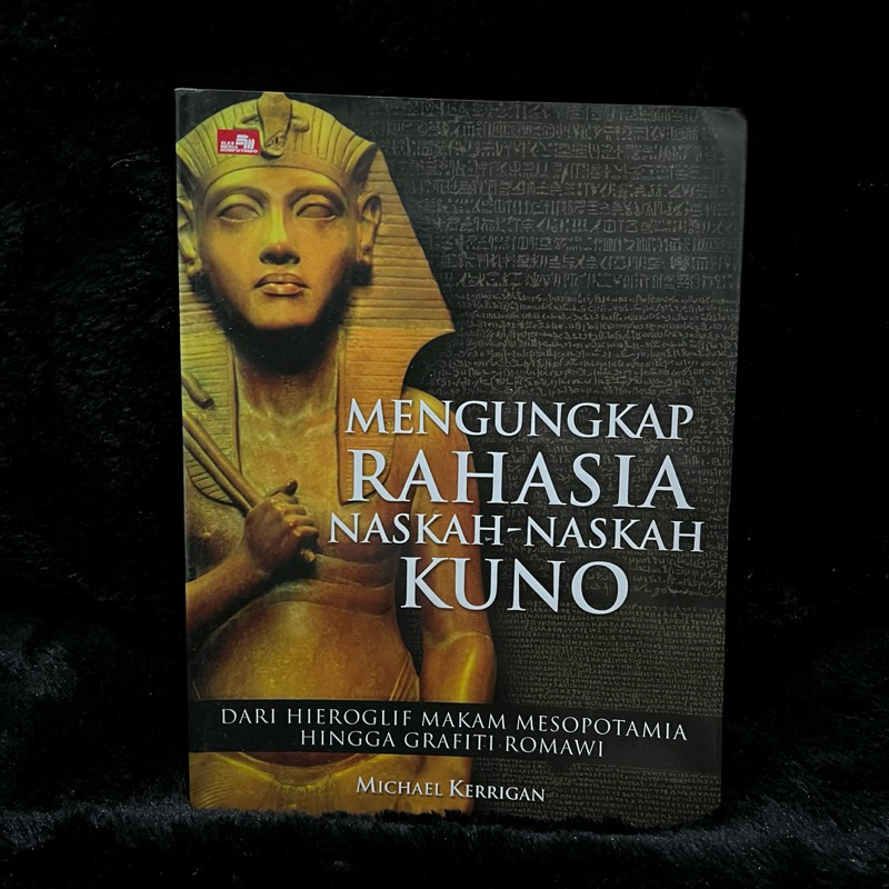 MENGUNGKAP RAHASIA NASKAH-NASKAH KUNO