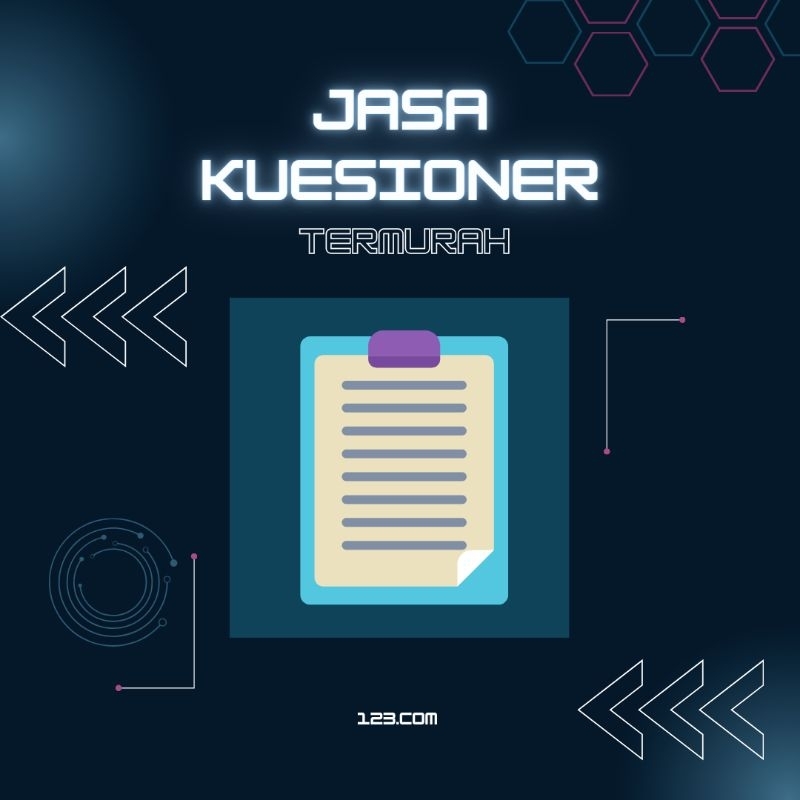 Jasa Pengisian Kuesioner / Kuesioner Penelitian