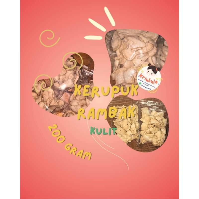 

kriukulo/KERUPUK RAMBAK 200g