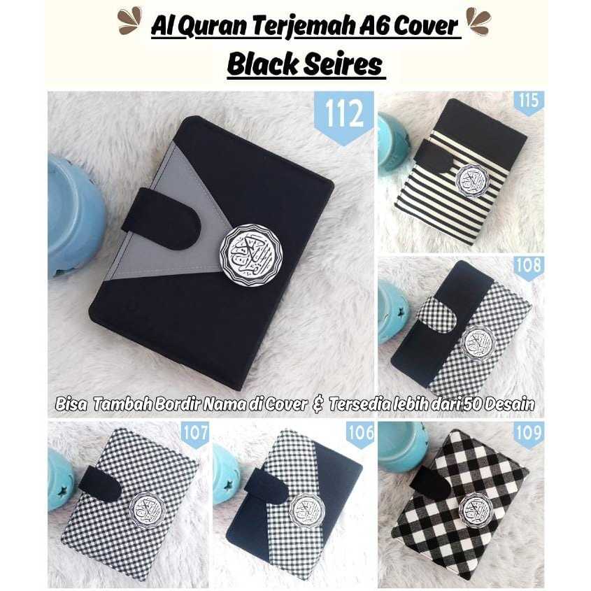 Alquran Kecil Terjemahan Mushaf Quran / Al Quran Terjemah A6 Cover Sampul Cantik Custom Bordir Nama Black Series