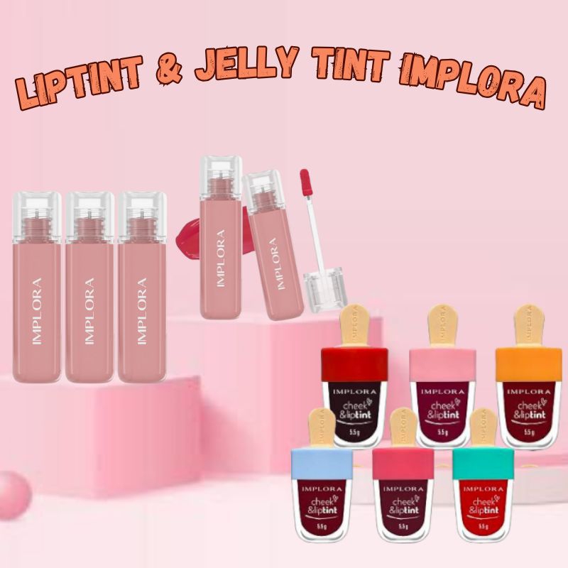 (COD) IMPLORA CHEEK & LIP TINT | JELLY TINT IMPLORA | LIP TINT GLOSSY