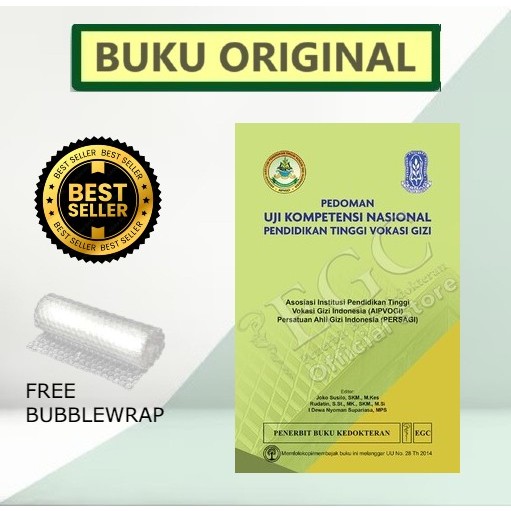 PEDOMAN UJI KOMPETENSI NASIONAL PENDIDIKAN TINGGI VOKASI GIZI ORIGINAL - I DEWA