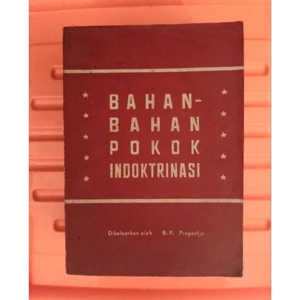 Bahan Bahan Pokok Indoktrinasi.