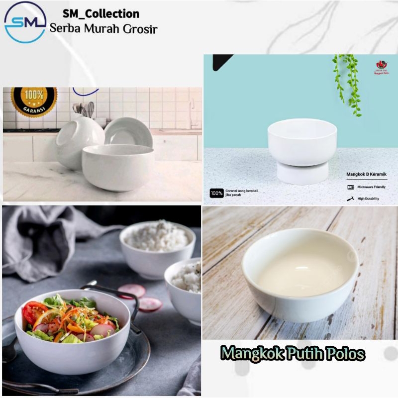 Mangkok Kramik/Mangkok Soup/Mangkok Kuah/Mangkok Putih Polos