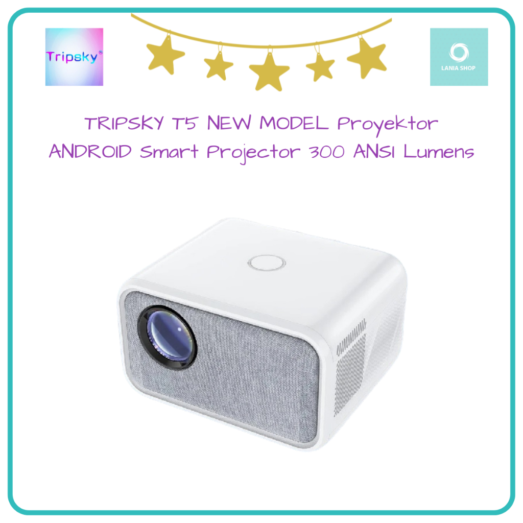 TRIPSKY T5 NEW MODEL Proyektor ANDROID Smart Projector 300 ANSI Lumens