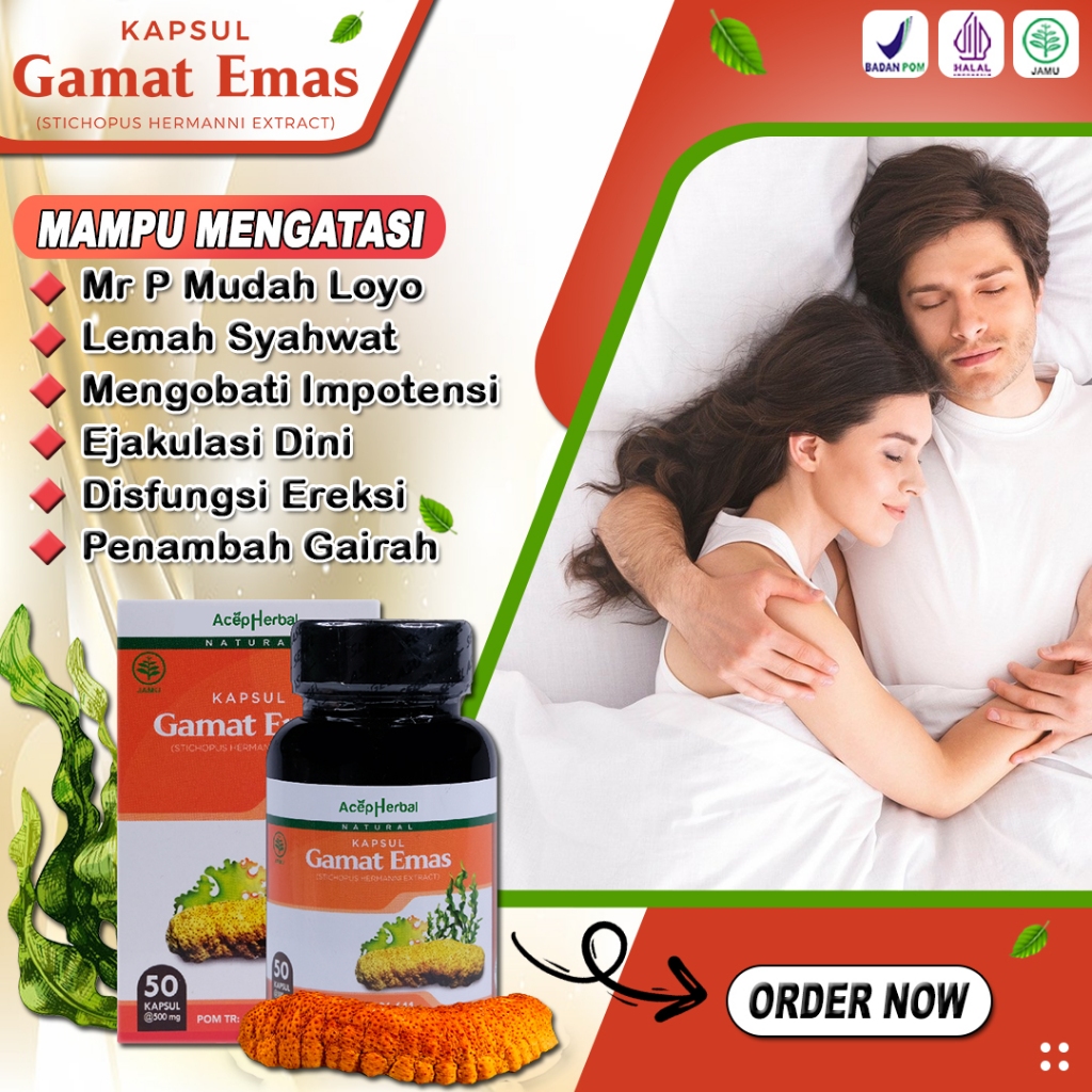 Obat Kuat Pria lemah sahwat Obat Ejakulasi dini disfungsi ereksi impoten pria GAMAT EMAS KAPSUL