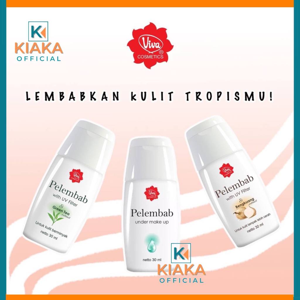 Viva Pelembab Wajah ANTI OKSIDAN & UV FILTER 30 ml  Bengkuang  Green Tea  Under Make Up Moisturizer 