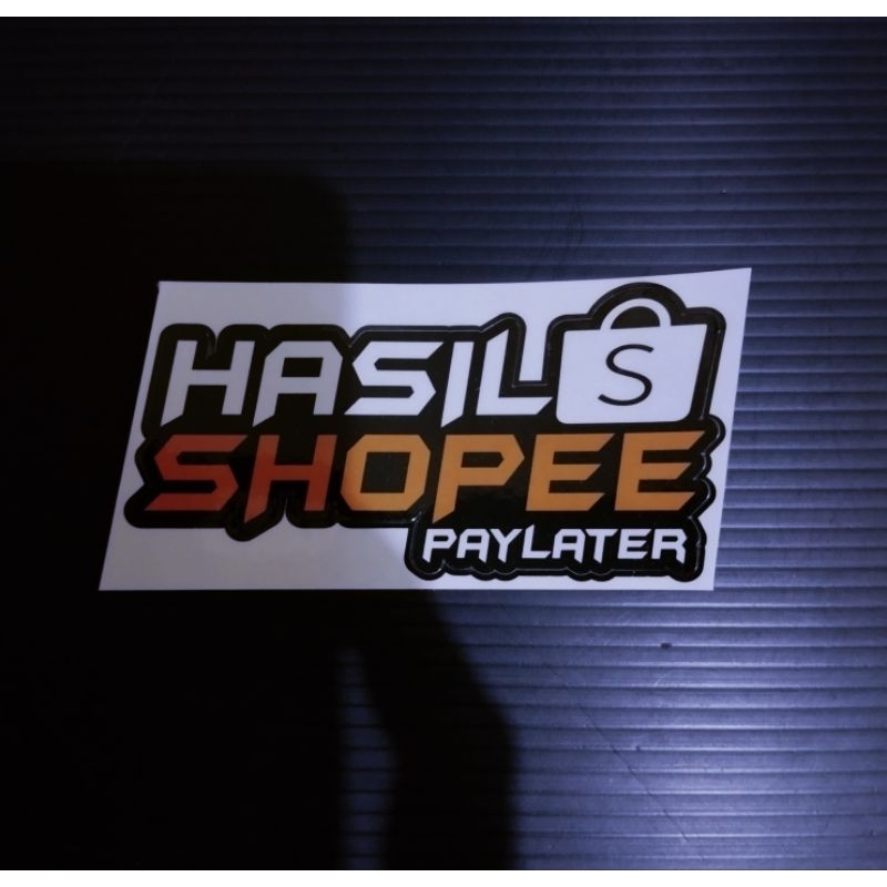 

STIKER HASIL SHOPEE PAYLATER