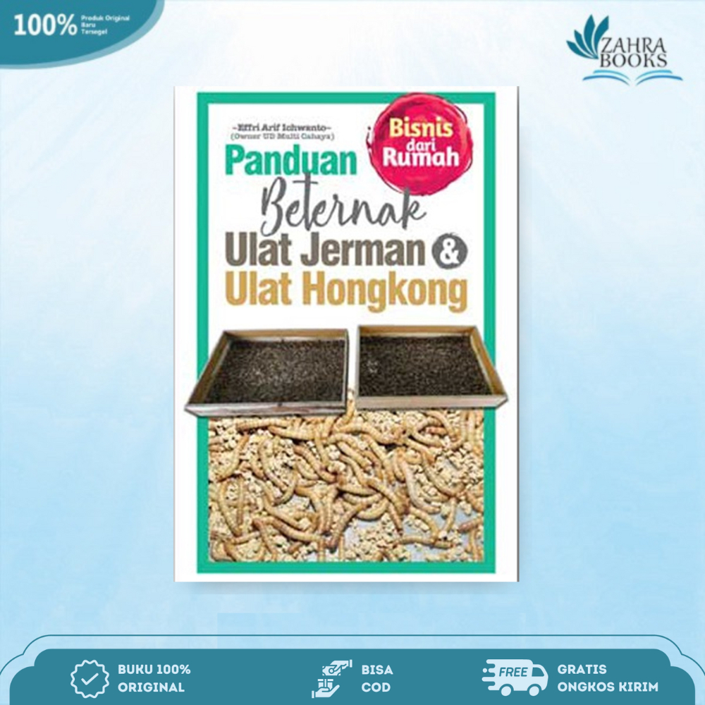 Buku Panduan Beternak Ulat Jerman & Ulat Hongkong - Agro