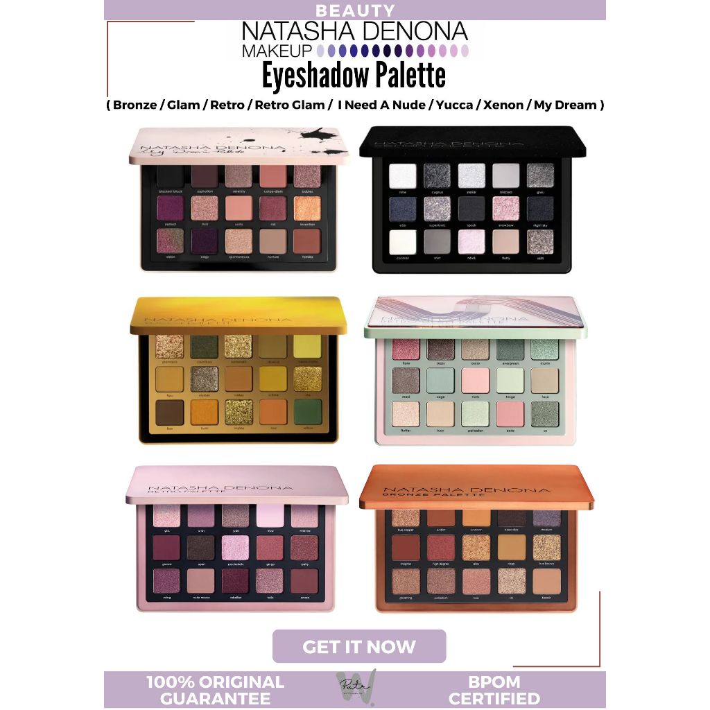 New Shade NATASHA DENONA Eyeshadow Palette ( Warm / Biba / Love / Sunrise / Bronze / Zendo / Glam / 