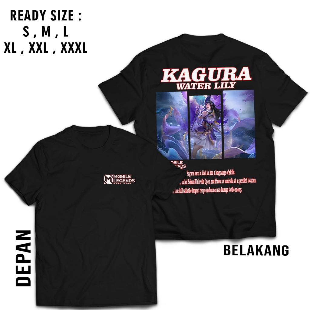 Kaos T-shirt Hero Mobile Legend KAGURA MAGE (KAGURA WATER LILY) Baju MLBB Gamers Distro Atasan Pria 