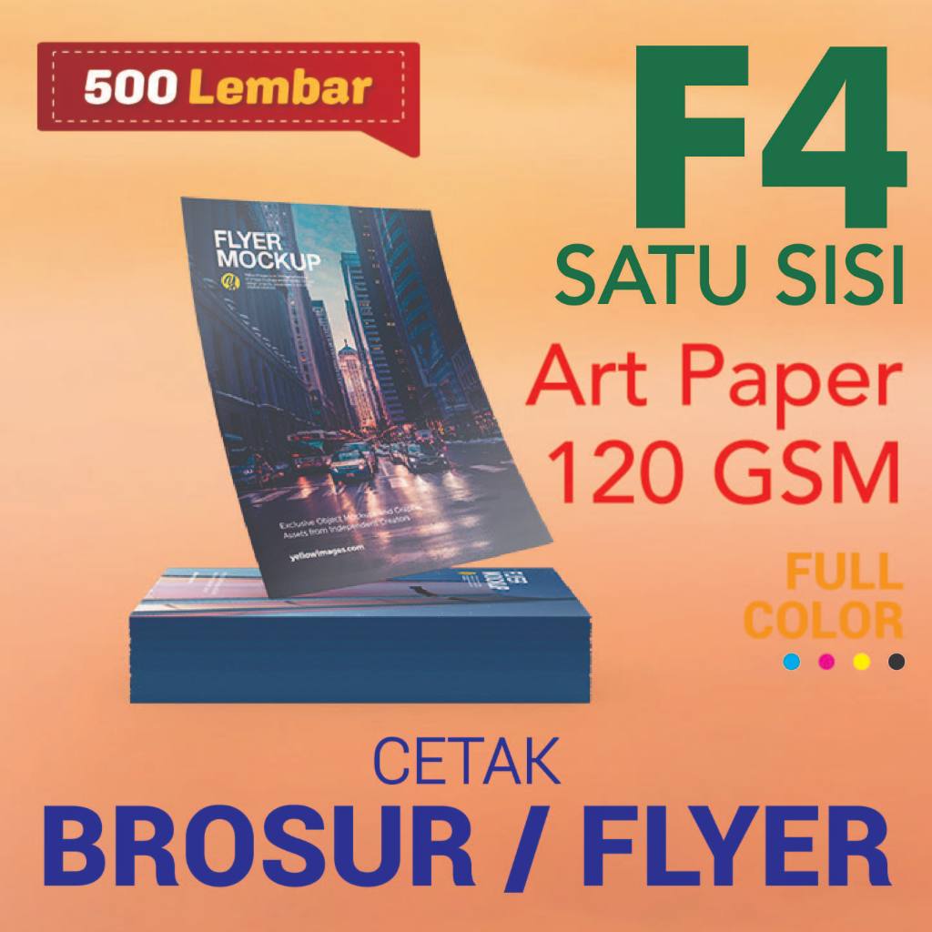 

CETAK BROSUR / FLYER FOLIO F4 satu sisi Art Paper 120 gsm