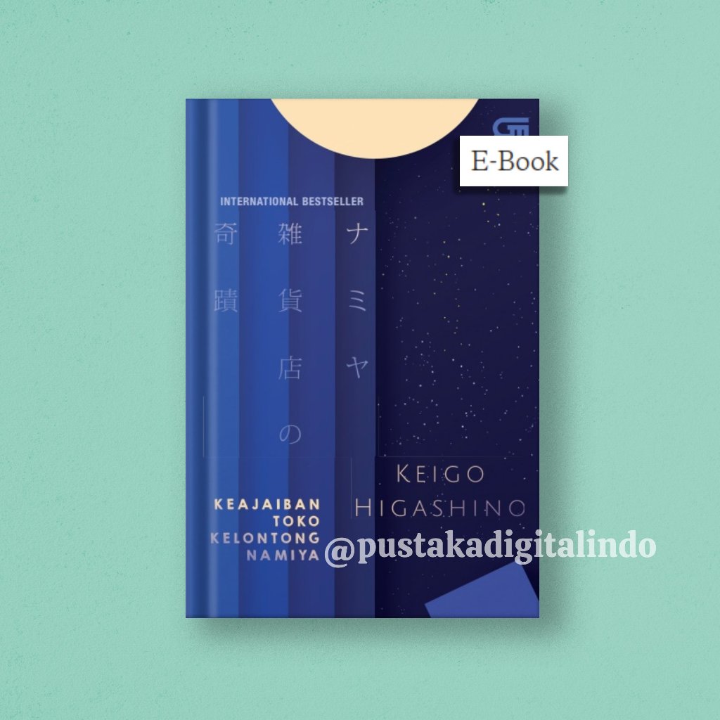 

(ID034) Keajaiban Toko Kelontong Namiya - Keigo Higashino