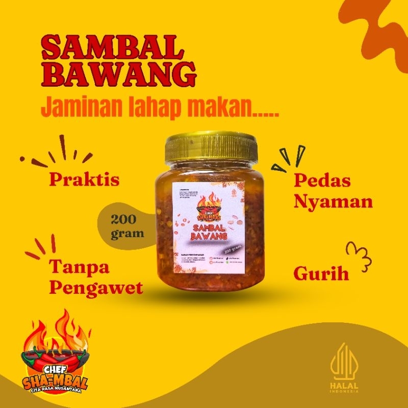 

Sambal Bawang / Samba Kemasan / Sambal Bawang 200 gram / Sambal Bawang Pedas Chef Shambal