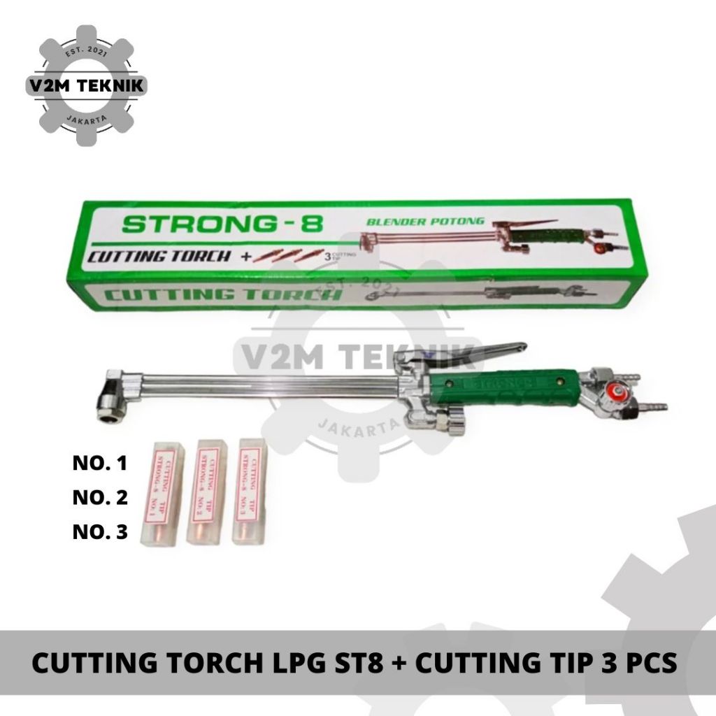 Cutting Torch STRONG-8 + Tip 3 Mata / Blender Las Potong ST8 LPG / Blender Strong 8 Set 3 Mata