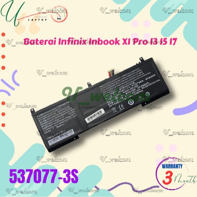 Baterai Laptop Infinix Inbook X1 X1 Pro I3 I5 I7 537077-3s