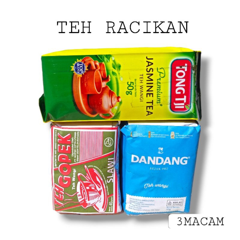 

TEH RACIKAN. GOPEK, DADANG, TONG TJI TEH SOLO