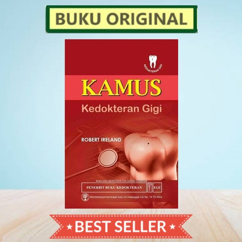 KAMUS KEDOKTERAN GIGI - ROBERT IRELAND
