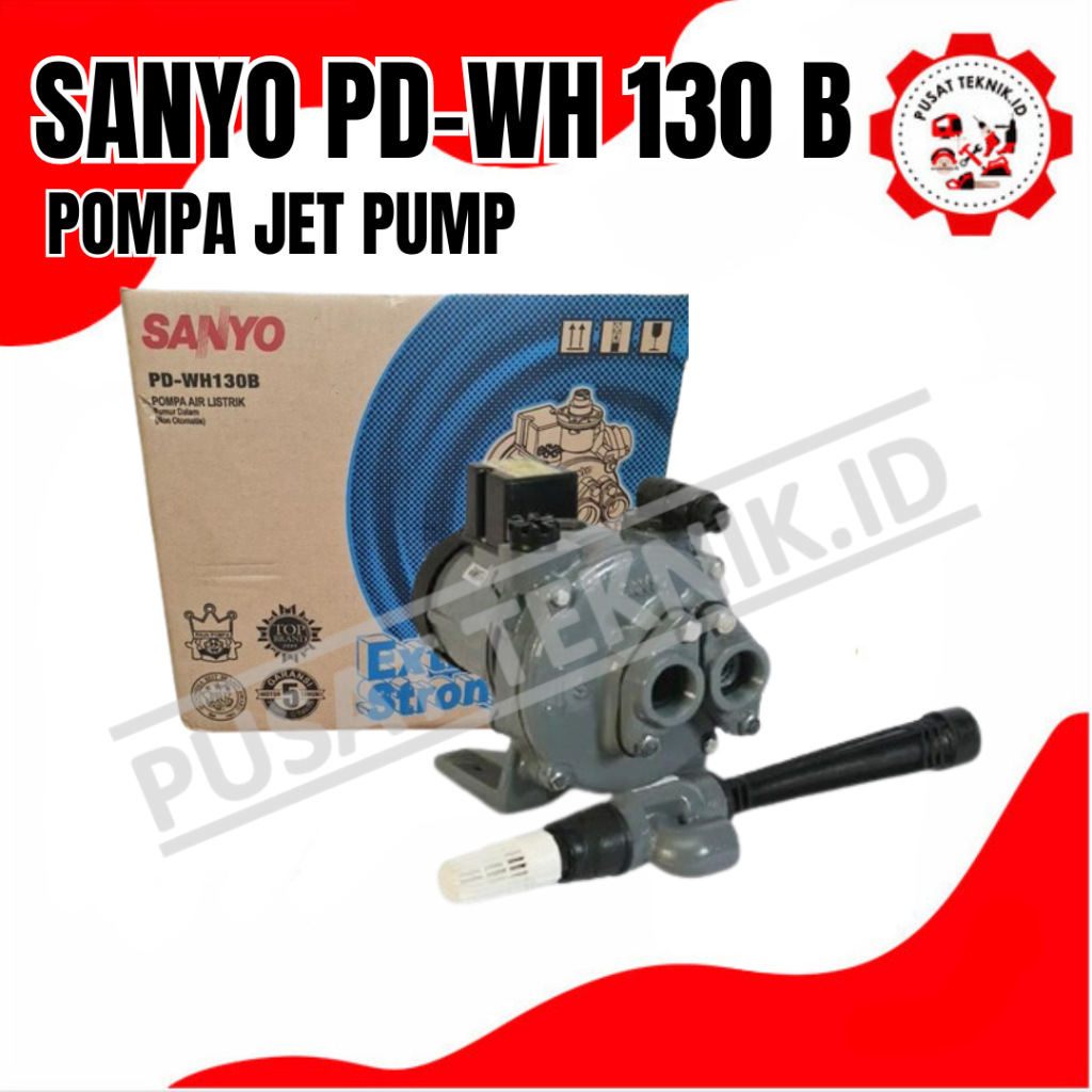 JET PUMP SANYO PDWH 130B POMPA AIR SUMUR DALAM SANYO PDWH 130B