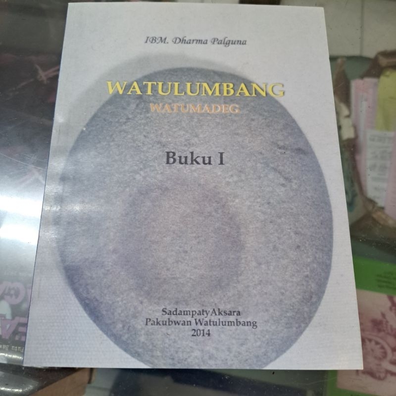Buku Watulumbang Watumadeg 1 Agama Hindu IBM Dharma Palguna