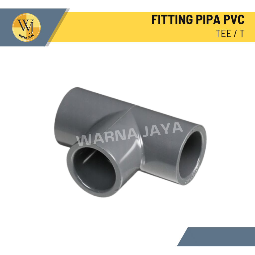 Fitting Pipa PVC Tee / T / Sambungan Fitting Pipa PVC